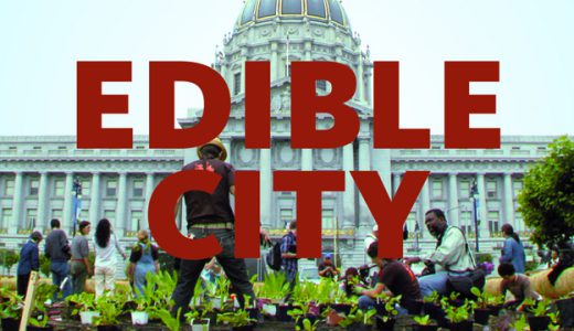 4/16・20　映画『都市を耕す エディブルシティ』＜ひととひとシネマダイアローグ＞